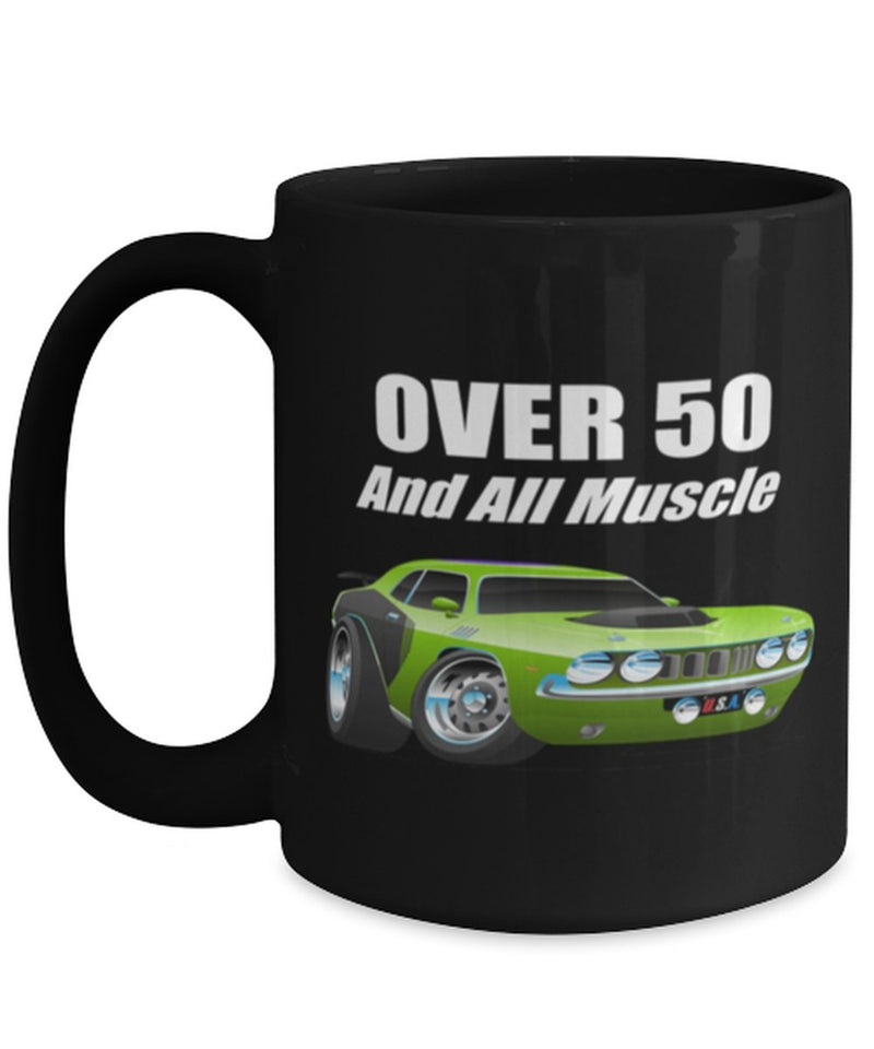 1971 Plymouth Cuda Over 50 Muscle Car CARtoons - Big 15 oz Black Coffee Mug - Muscle Car Crush