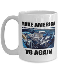 Make America V8 Again, Chevy 427 muscle car - Big 15 oz Coffee Mug - Muscle Car Crush