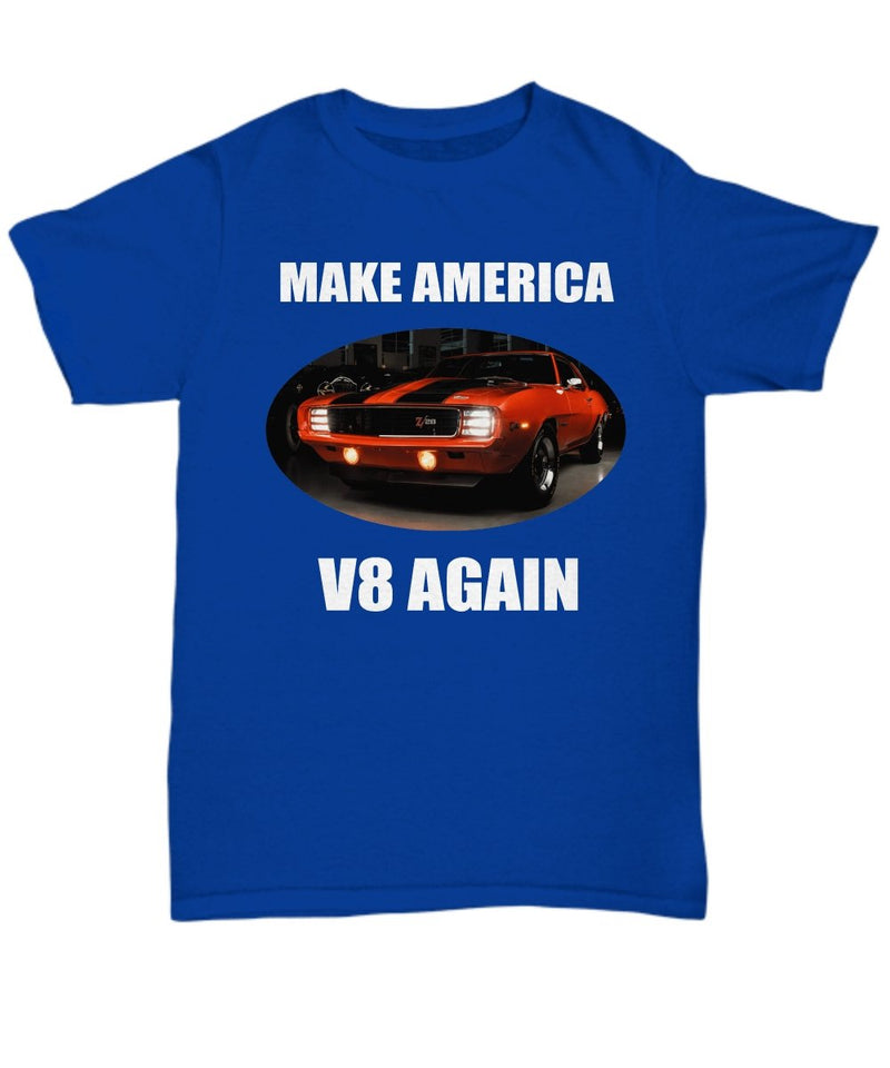 Make America V8 Again, Chevy Camaro Z/28 muscle car - Quality T-Shirt for your Car Guy or Girl dark colors - Muscle Car Crush