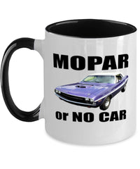 MOPAR or No Car, Challenger muscle car - 11 oz Two-Tone Coffee Mug, Black - Muscle Car Crush